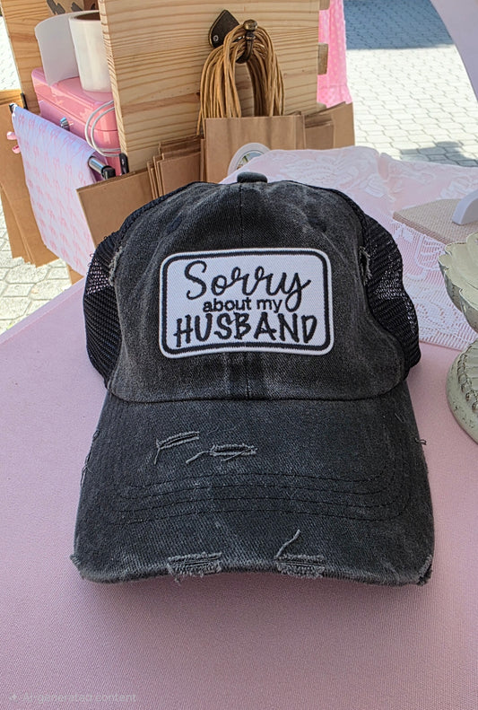 Sorry About My Husband Hat